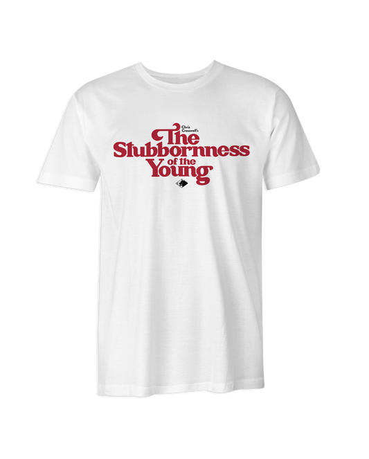 The Stubbornness of the Young T-Shirt (White)