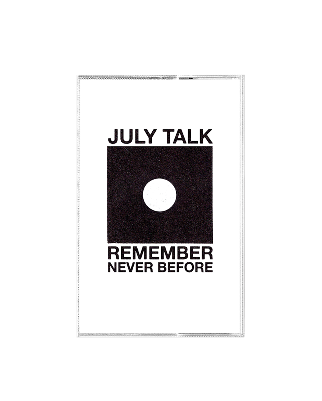 Remember Never Before Cassette