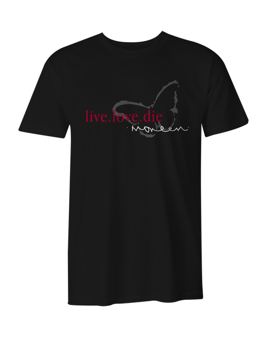 Live Love Die T-Shirt