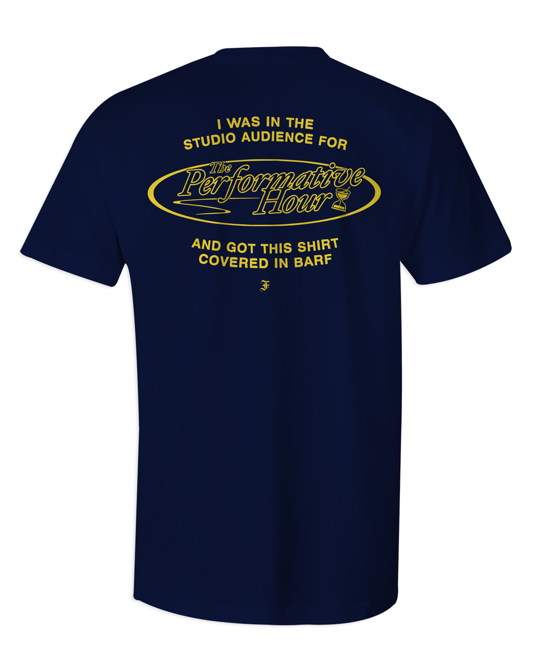 The Performative Hour T-Shirt